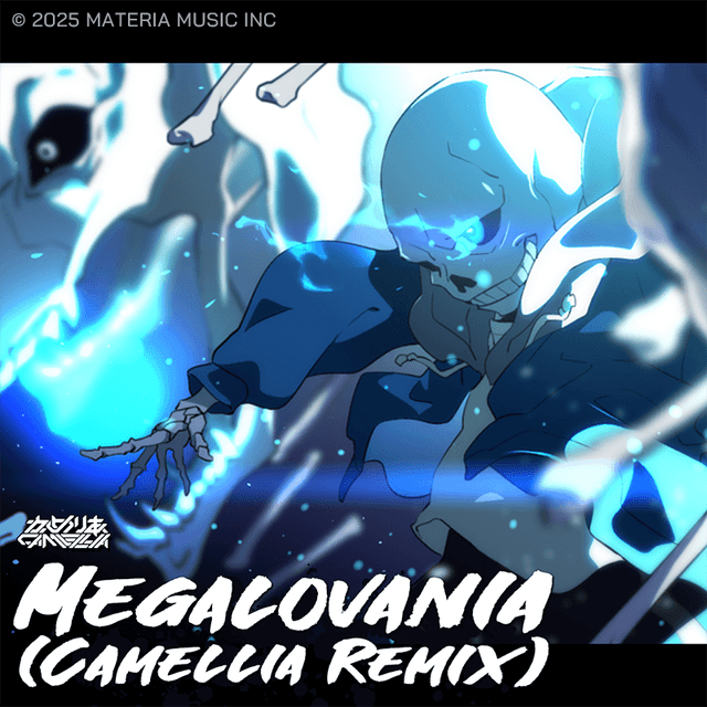 MEGALOVANIA Camellia